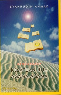 Image of Mengungkap Kesatuan Ruh Agama-Agama
